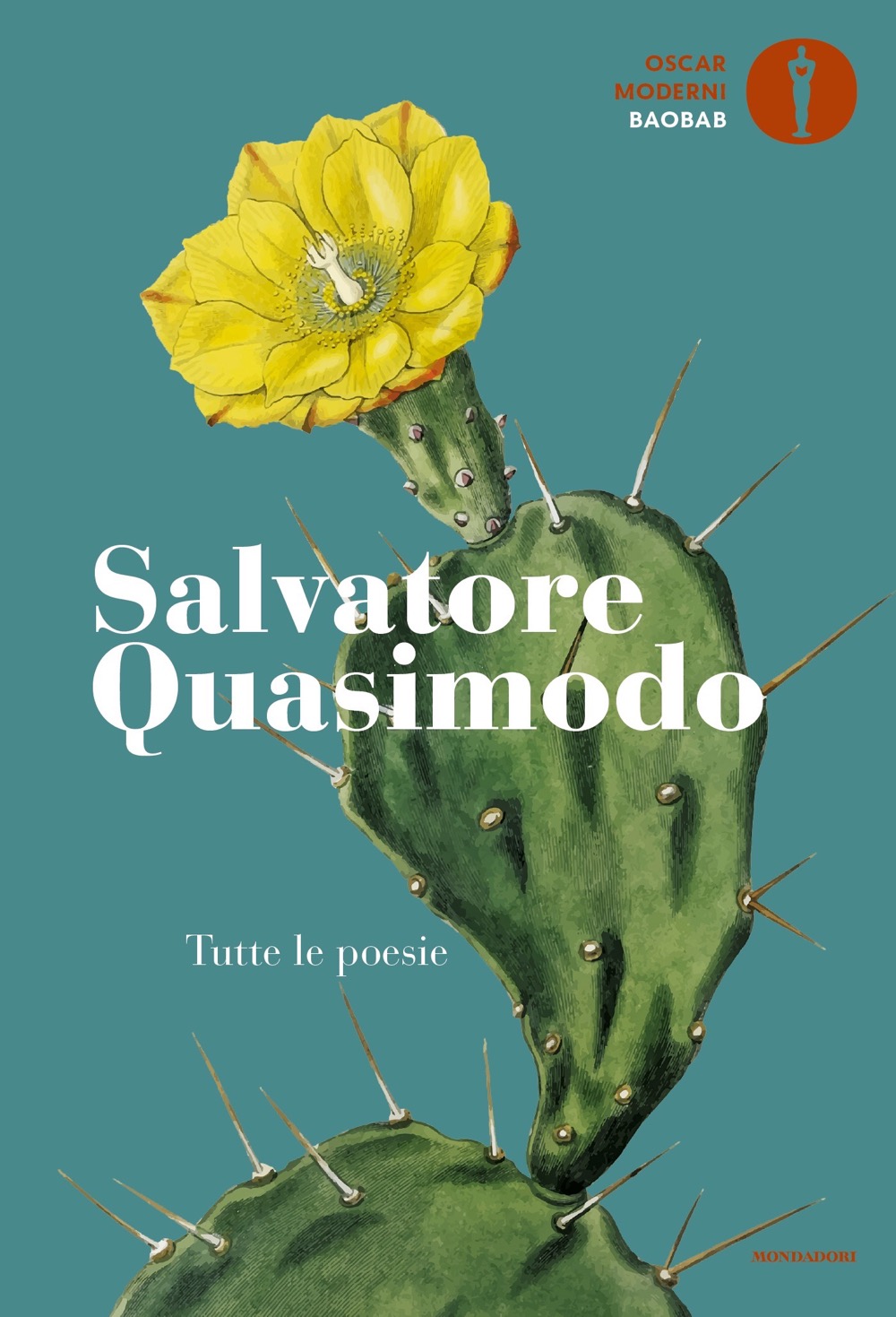 Salvatore Quasimodo, Tutte le poesie